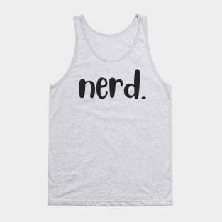 Nerd Tank Top